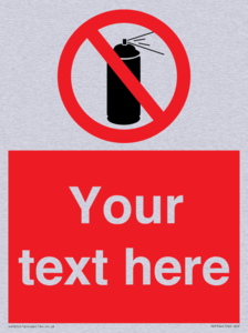 Custom prohibition no aerosol